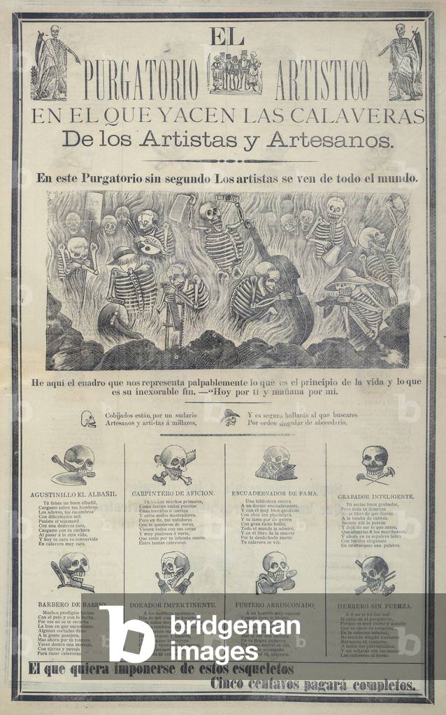 Hell, depicted in a broadside showing artists and artisans holding objects related to their professions, original title: 'El Purgatorio artistico, en el que yacen las calaveras de los artistas y artesanos' / The artistic purgatory, where the skulls of artists and craftsmen lie, Antonio Vanegas Arroyo, Mexico City, Mexico, 1890-1909