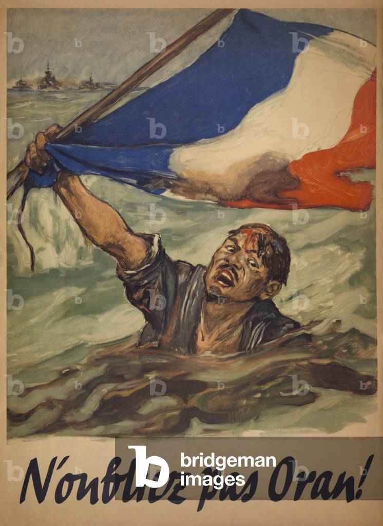 N'oubliez pas Oran! (Remember Oran), c.1942-45 (poster)