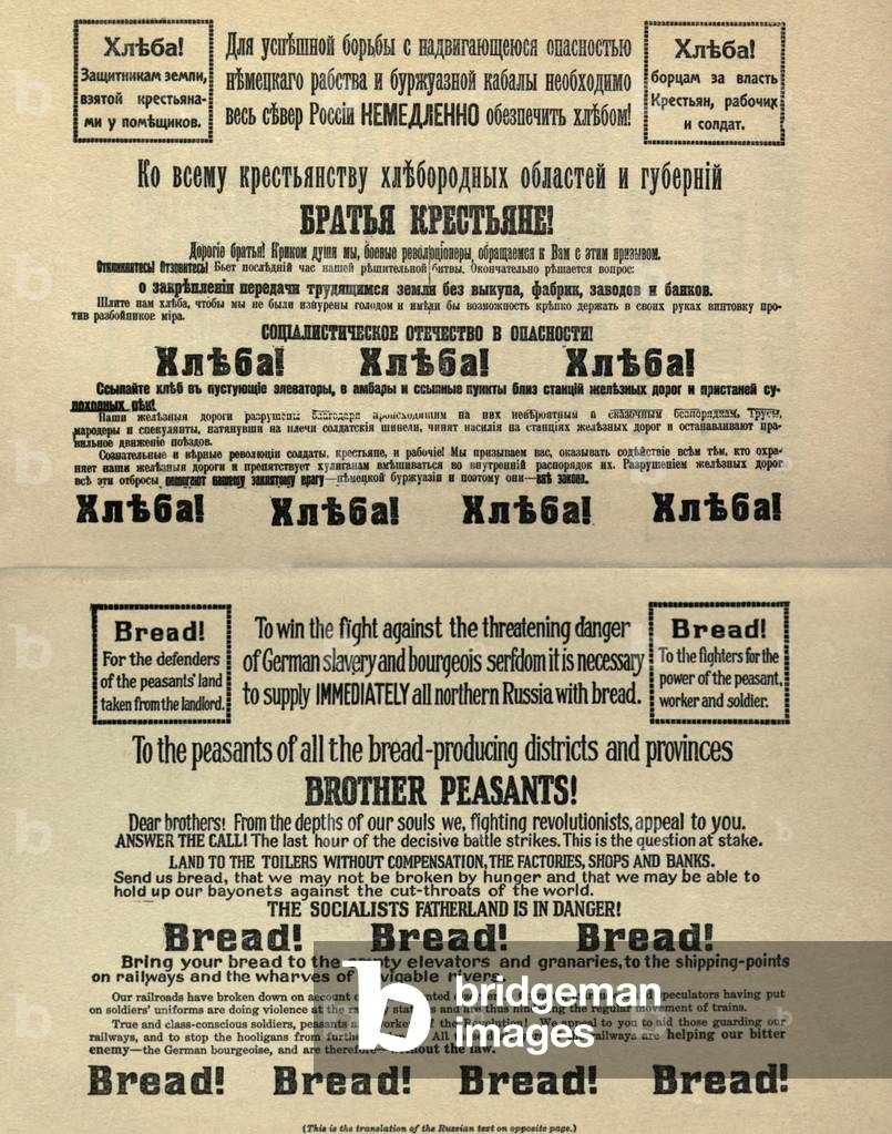 Bolshevik notice to peasants of all the bread producing districts. 1918-20. It reads, 'Public order: To the peasant of all the bread producing districts and provinces; BREAD! BREAD! BREAD! Bring you bread to the empty elevators and granaries, to the shipping points on Railways and the wharves of navigable rivers.'