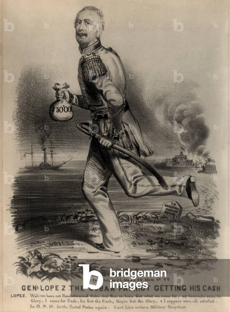 Narciso Lopez. Genl. Lopez the Cuban patriot getting his cash. A satiric portrait of Venezuelan-born general Narciso Lopez, leader of an 1850 expedition to liberate Cuba from Spanish rule. 1850