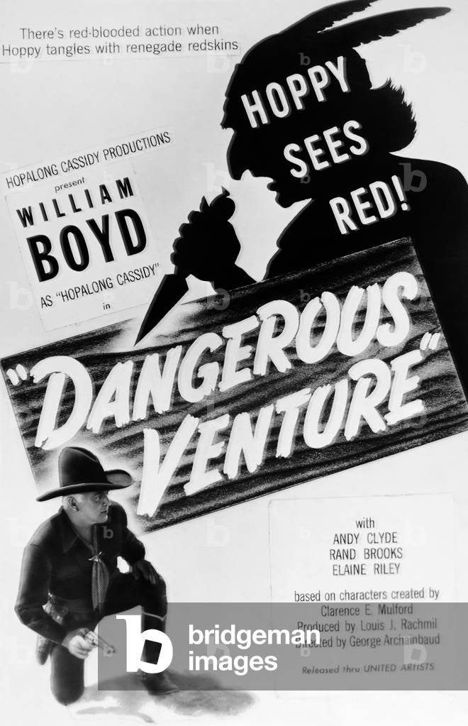 DANGEROUS VENTURE, US poster, William Boyd, 1947