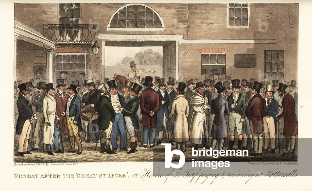 Gamblers including Mr. Tanfield, John Gully and the Earl of Sefton settling bets after the Doncaster St. Leger at Tattersalls. Monday after the Great St. Leger, or Heroes of the Turf paying and receiving at Tattersalls. Handcoloured copperplate drawn and engraved by Robert Cruikshank from The English Spy, London, 1825. Written by Bernard Blackmantle, a pseudonym for Charles Molloy Westmacott.