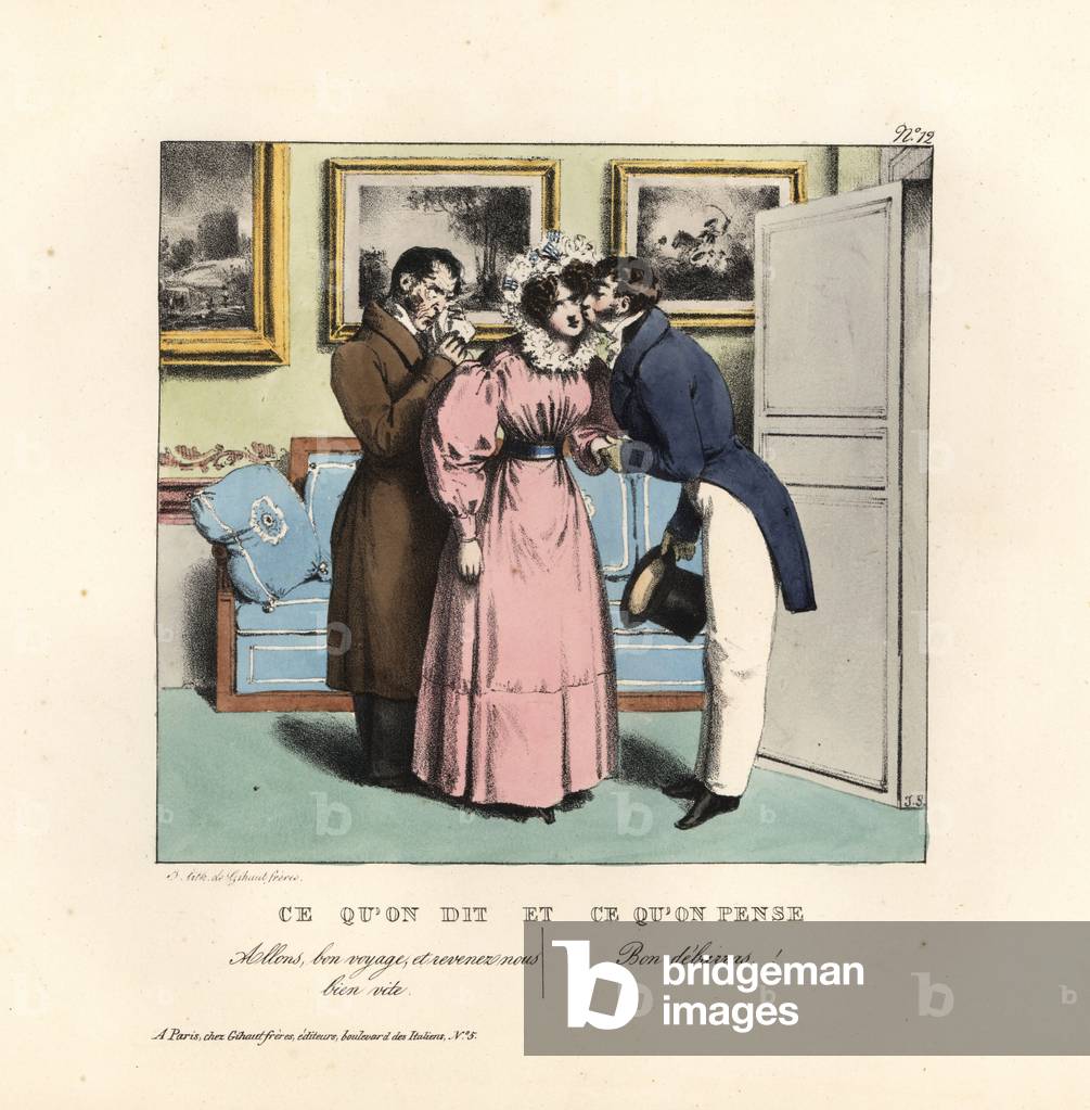 Lady saying goodbye to a gentleman in a parlour. She says, Bon voyage, and hurry back! She thinks, Good riddance! Handcoloured lithograph by the Gihaut brothers after an illustration by Swiss artist Jean Gabriel Scheffer from Petites Scenes du Monde, Ce que que on dit et ce que que on think, Gihaut Freres, Paris, 1829.