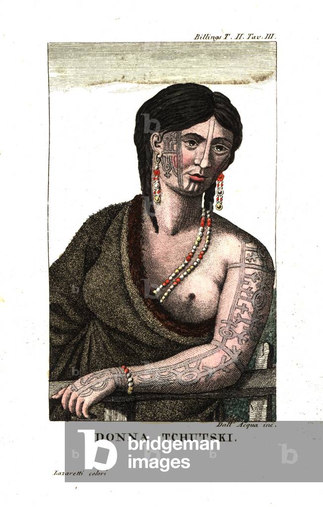 Chukchi (Chukchi) woman with tattoos on her cheek, chin and arm, and ear piercings. (Chukotka region, Russia). From Joseph Billings (1758-1806) and Martin Sauer 1785-1806 An Account of an Expedition to the Northern Parts of Russia. Copperplate engraving by dell'Acqua handcoloured by Lazaretti from Giovanni Battista Sonzogno's Collection of the Most Interesting Voyages (Raccolta de Viaggi Piu Interessanti), Milan, 1815-1817