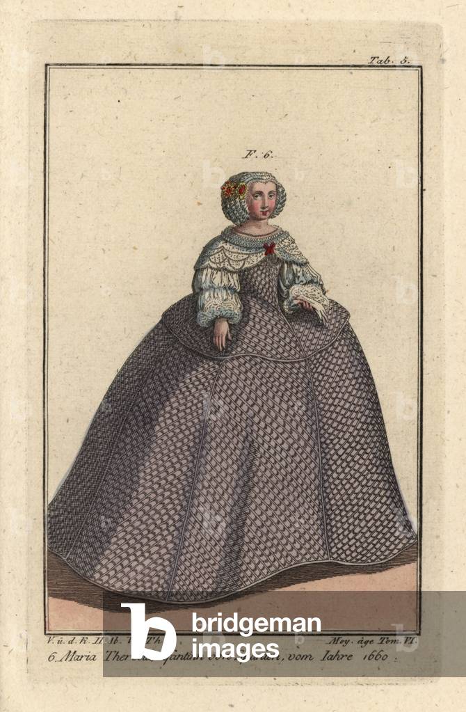Maria Theresa (1638-1683), Infanta of Spain, 1660. Illustration copied from Laumosnier's painting “” Meeting between Louis XIV of France and Philippe IV of Spain.”” Handcolored copperplate engraving from Robert von Spalart's “” Historical Picture of the Costumes of the Peoples of Antiquity, the Middle Ages and the New Era,”” written by Leopold Ziegelhauser, Vienna, 1837