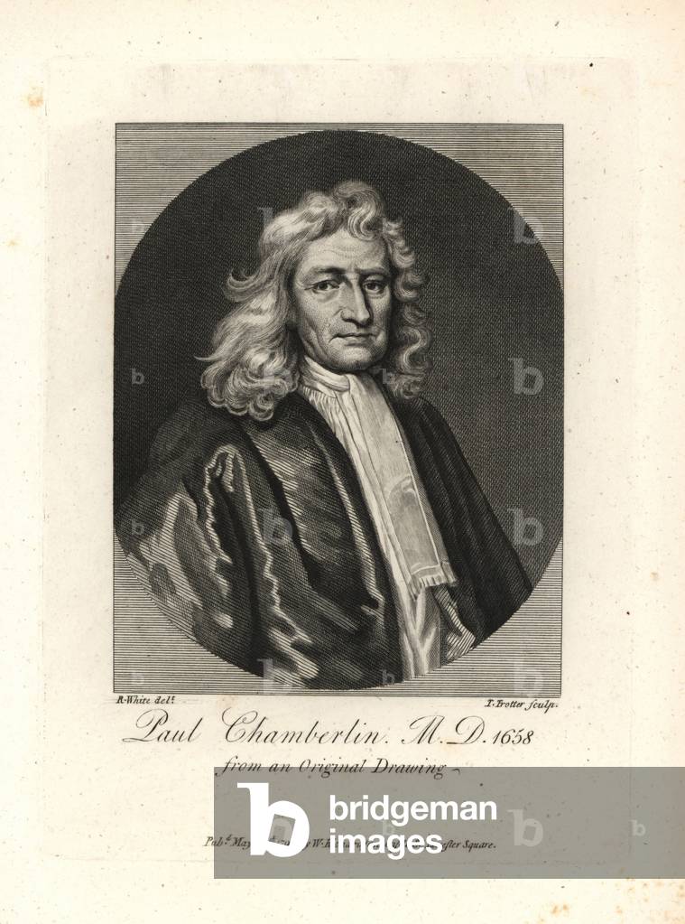 Paul Chamberlin, English physician, from an original drawing, 1658. Copperplate engraving by T. Trotter after an illustration by R. White from William Richard's Portraits Illustrating Granger's Biographical History of England, London, 1792-1812. James Granger (1723-1776) was an English clergy, biographer, and print collector.