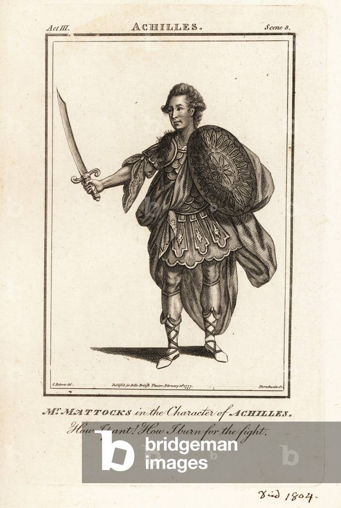 Mr George Mattocks in the character of Achilles in John Gays opera Achilles
