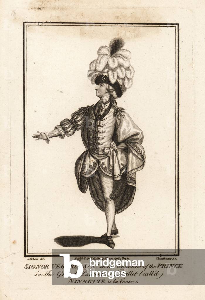 Signor Gaetan Vestris senior in the character of the Prince in the grand pantomime ballet called Ninette a la Cour
