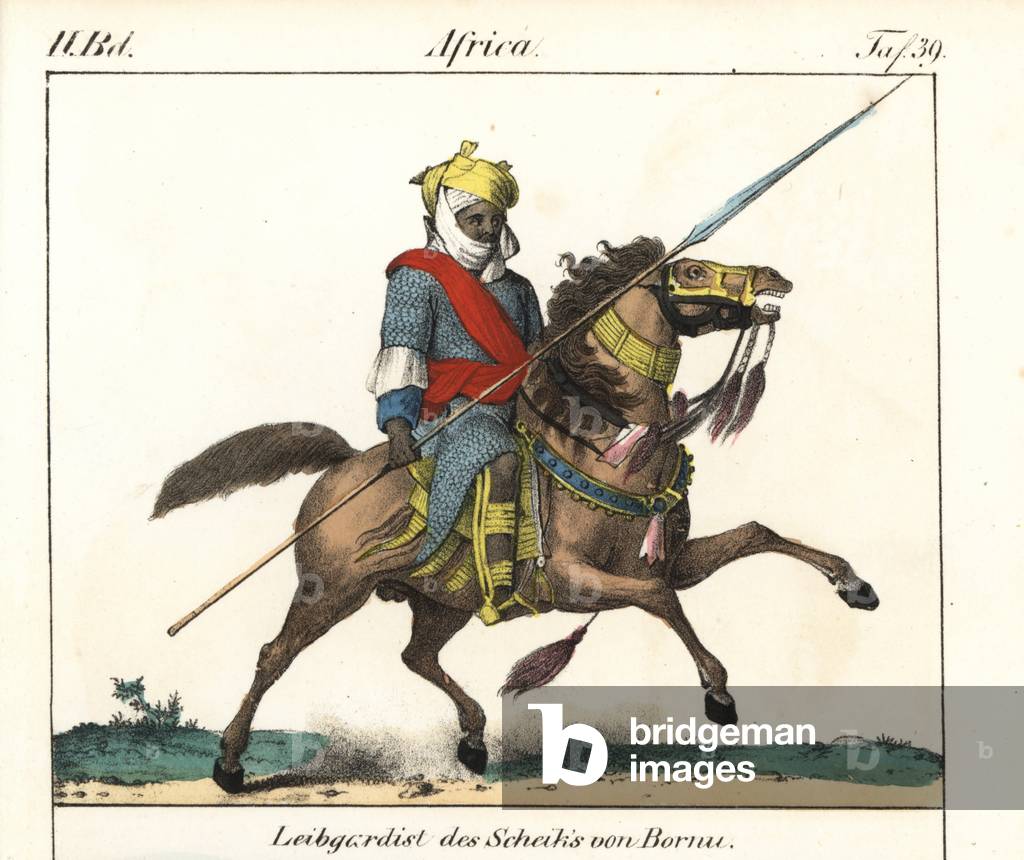 Bodyguard of the Sheikh of Bornu (Chad, Nigeria). Lithography for the book: “” Galerie complete en tableaux fideles des peuples d'Afrique” by Friedrich Wilhelm Goedsche (1785-1863), edition Meissen (Germany), 1835-1840. Mounted bodyguard to the Sheik of Bornu in chain-mail armour and turban carrying a spear. Handcoloured lithograph from Friedrich Wilhelm Goedsche's “” Vollstaendige Voelkergallerie in getreuen Abbildungen”” (Complete Gallery of Peoples in True Pictures), Meissen, circa 1835-1840.