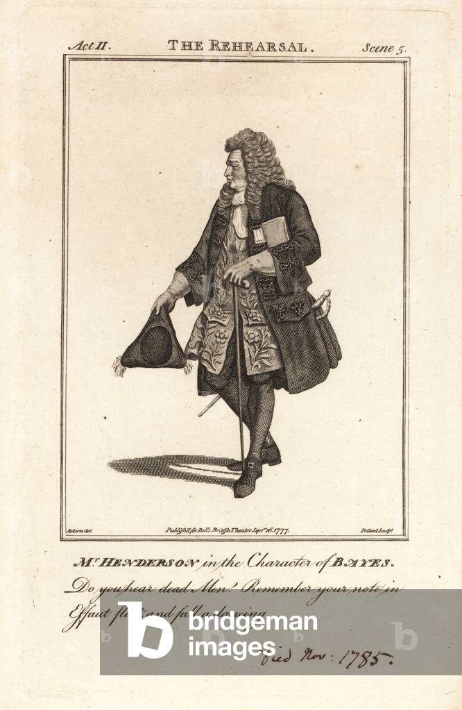 Mr John Henderson in the character of Bayes in George Villiers, Duke of Buckinghams The Rehearsal, Haymarket Theatre, 1777