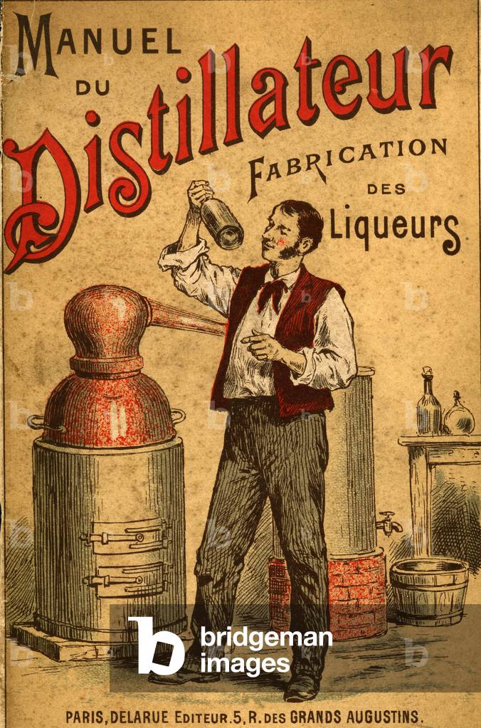 Distillator Manual by Charles Delannoy Editions Delarue 1894