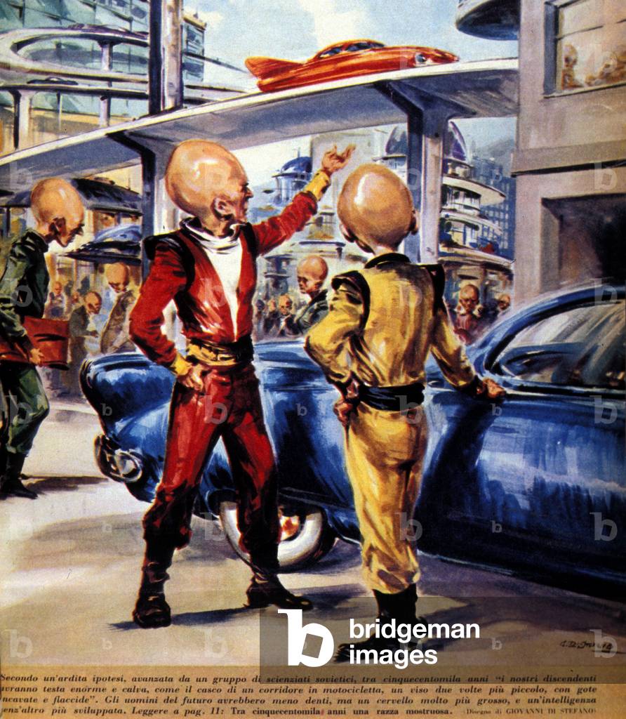 According to the hypothesis of some Soviet scientists, our descendants will have an enormous bald head, a face half the size, fewer teeth but a much larger brain and a more developed intelligence. In 500,000 years, the human being would become monstrous. Ill. by G. di Stefano.