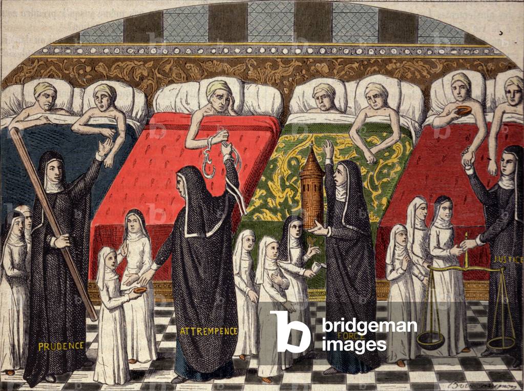 Hospital room at the Hotel Dieu in Paris. Good sisters are designeed by the name of virtues: prudence, temperance, strength and justice. Engraving after a 15th century miniature.