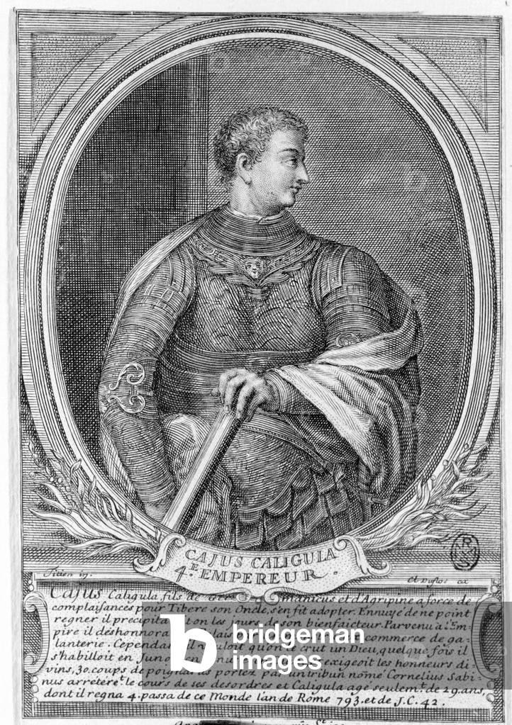 Caius Caesar Germanicus, known as Caligula (12 - 41), Roman Emperor.