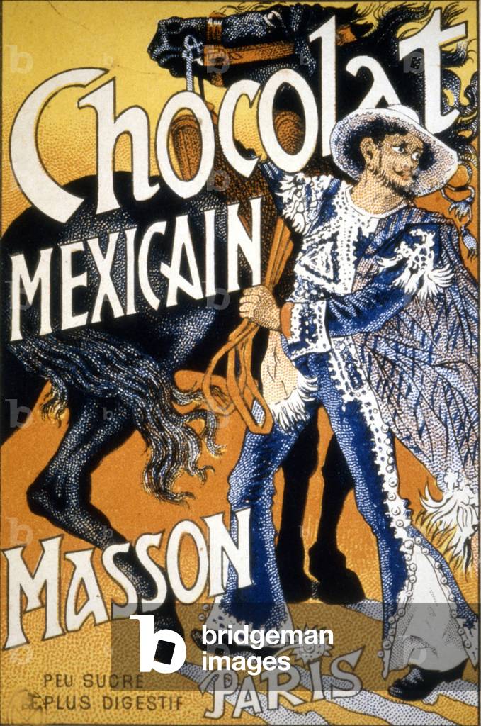 Advertising “” Chocolate Mexican Masson - slightly sweet and more digestive”.