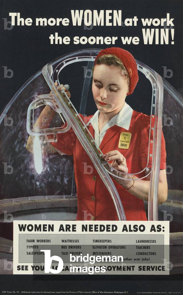 WWII Poster The More Women at Work the Sooner We Win!, 1943 (halftone print from a photograph)