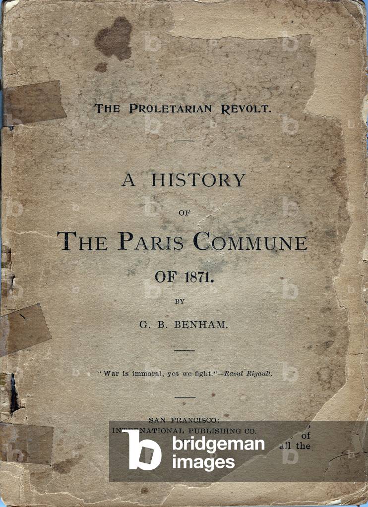 Cover of “” A HISTORY OF THE PARIS COMUNE OF 1871”” by George B. Benham, 1898 Sun. 12x17 cm
