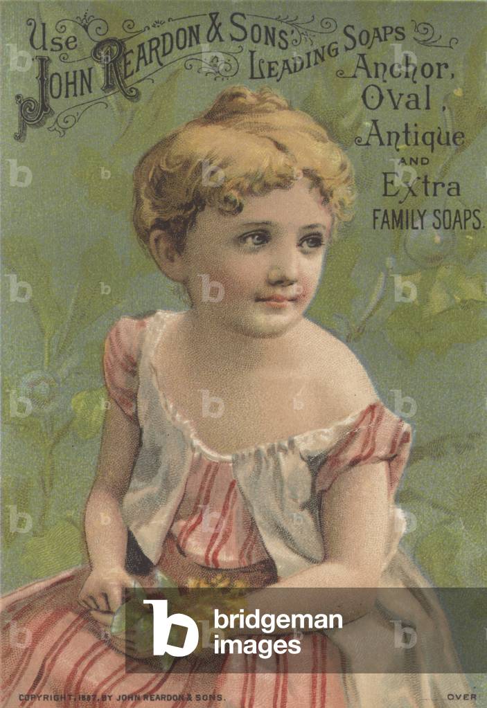 Advertisement for John Reardon & Sons Leading Soaps: Anchor, Oval, Antique and Extra Family Soaps, c.1887 (colour litho)