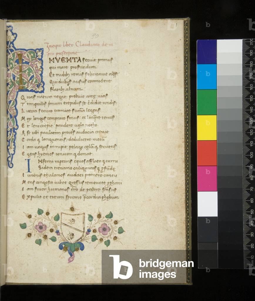 Ms 332. Claudian, De Raptu Proserpinae, f.1r. Illuminated initial [I] in gold with white vine-stem decoration extending into the border, a small border of spraywork with painted flowers, leaves and gold bezants in the bas-de-page, c.1460 (paper)