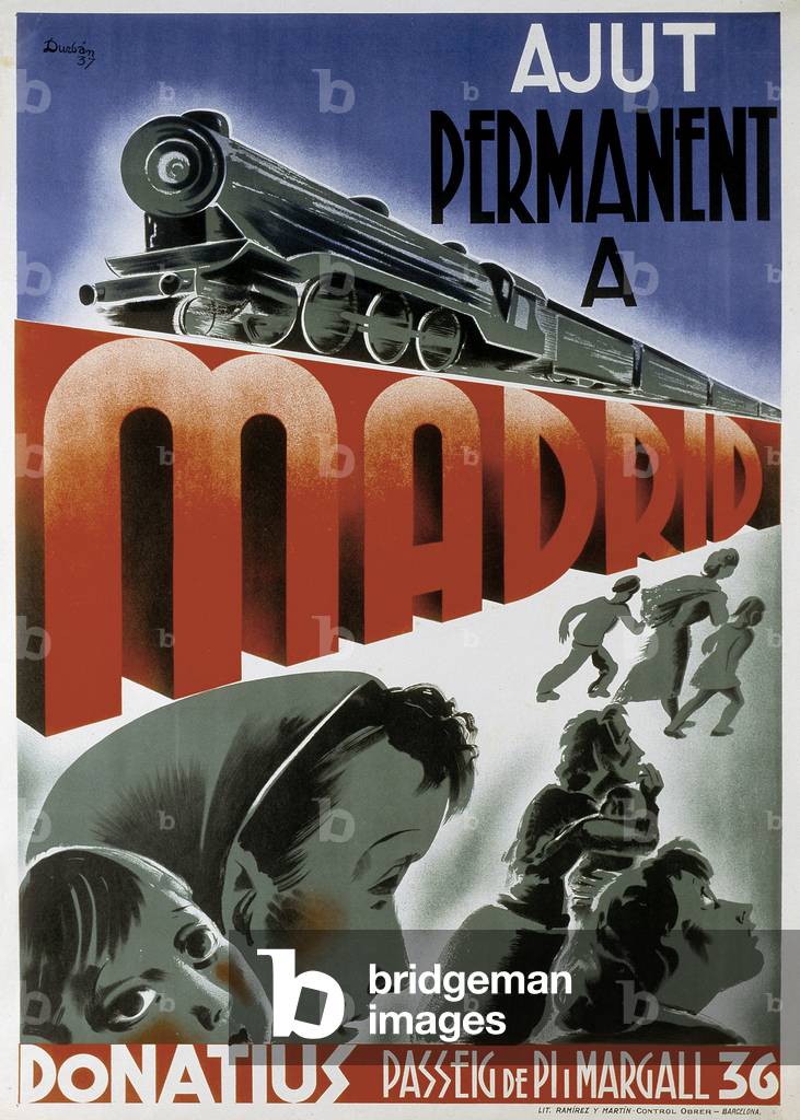 Spanish Civil War (1936-1939): “Permanent Adjut in Madrid” (Permanent Aid to Madrid). Poster 1937, from Durban (?). Careful! The use of this work may be subject to a request for authorization from a third party or to the payment of additional fees