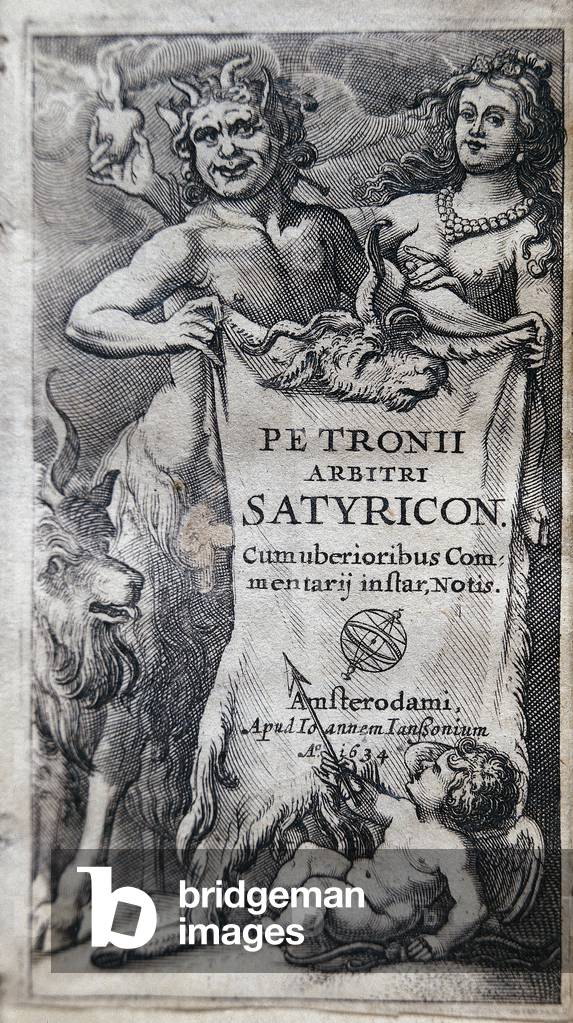 Frontispiece of “The Satyricon” (Satiricon) by Petrone (Caius Petronius Arbiter) (12/17-66 A.D.) 1634 (engraving)