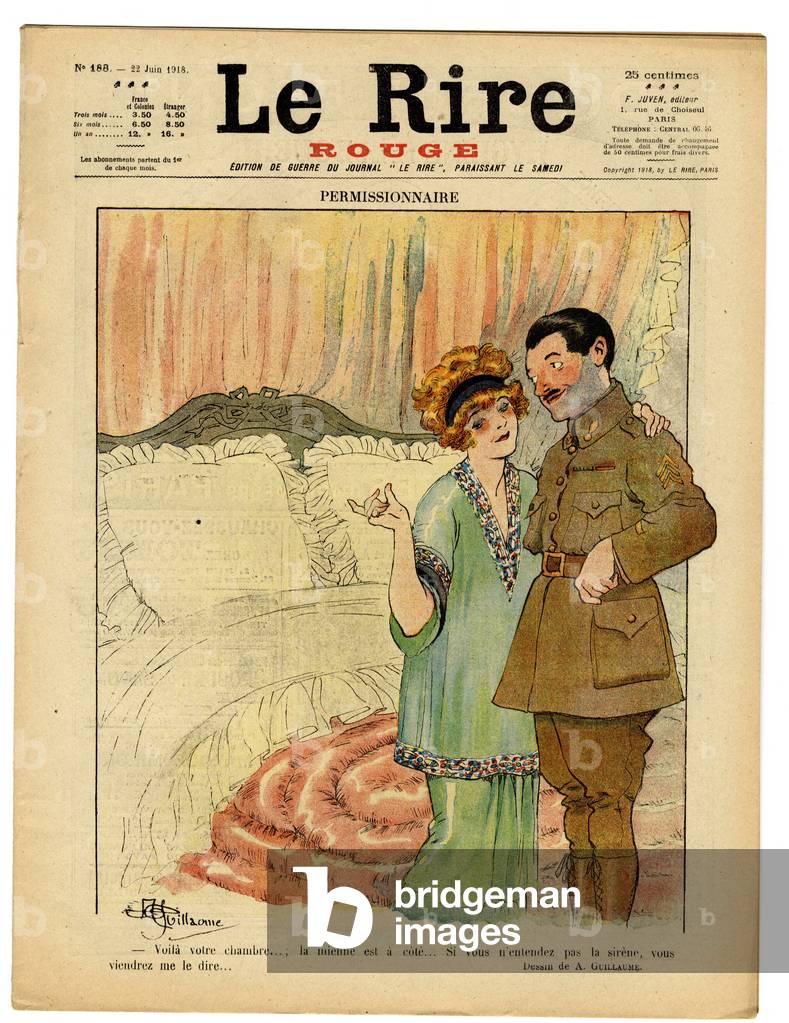 Cover of “” Le Lire rouge””, Satirique en Colours, 1918_6_22: War of 14 -18: permissionary “” Here's your room... lamienne is next to it. If you don't hear the siren, you will come and tell me” - Love, Soldier's Life, Permissions, Internal Architecture - Officer - Illustration by Albert Guillaume (1873-1942)
