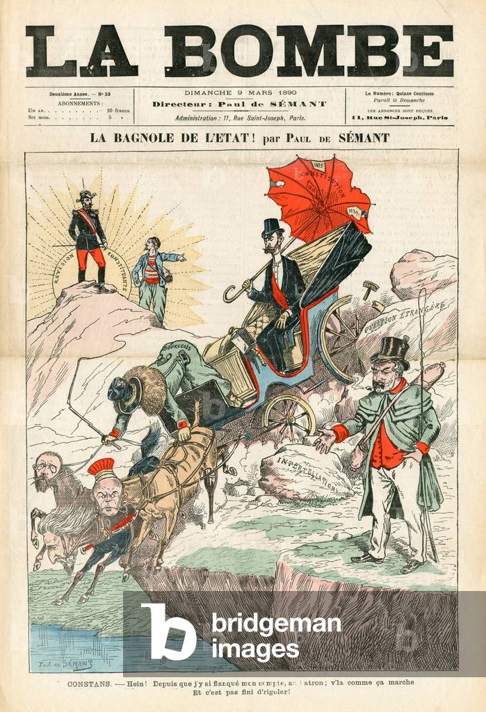 Cover of “” La Bomb (bakist)””, 1890_3_9 - Illustration by Paul de Semant (1842-1903): The Car of the State - Case Boulanger, President of the Republic, Revision, Caleche Fiacre Cab, Constituante - Boulanger Georges (1837-1891), Constans Ernest (1833-1913), Carnot Sadi (1753-1913) 1823) - Umbrella - Physical Destruction/Wear, Precipice, State Tank