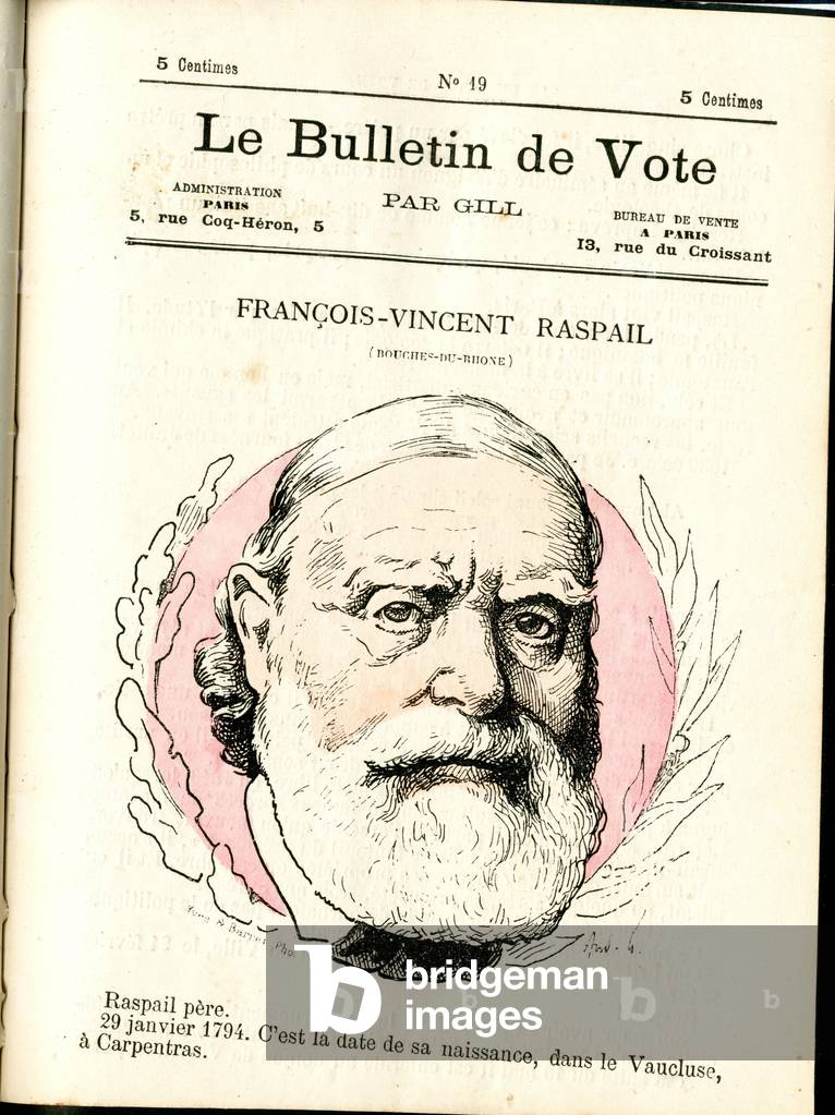 Cover of “” Le Bulletin de vote””, Satirique en Couleurs, 1877: Raspail Francois-Vincent - Illustration by Louis Alexandre Gosset de Guines (Gill) (1840-1885)