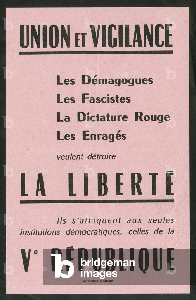 Tract, Satirique en Couleurs, 1968: Union and vigilance Demagogues fascists red dictatorship enrages want to destroy freedom They attack only democratic institutions, those of the Fifth Republic - May-68