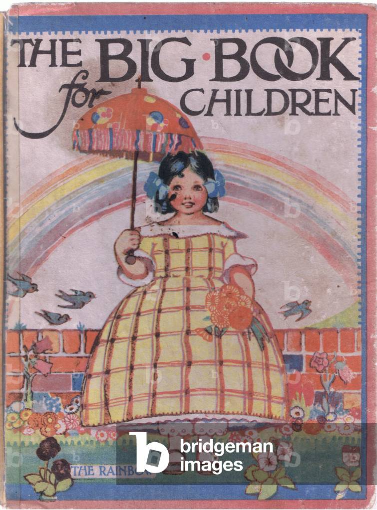 Front cover design: The Rainbow, from The Big Book for Children (Herbert Strang) published by Humphrey Milford, Oxford University Press, c.1920 (colour litho)