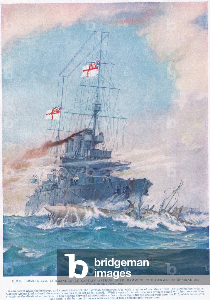 HMS Birmingham commanded by Captain Arthur Duff, ramming the German submarine U15 on August 9th 1914, illustration from 'Deeds that Thrill the Empire', published by Hutchinson & Co., c.1920 (colour litho)