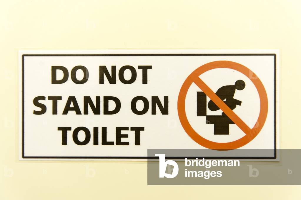 Prohibition sign “”” do not stand on toilet”””””; Malta; Europe