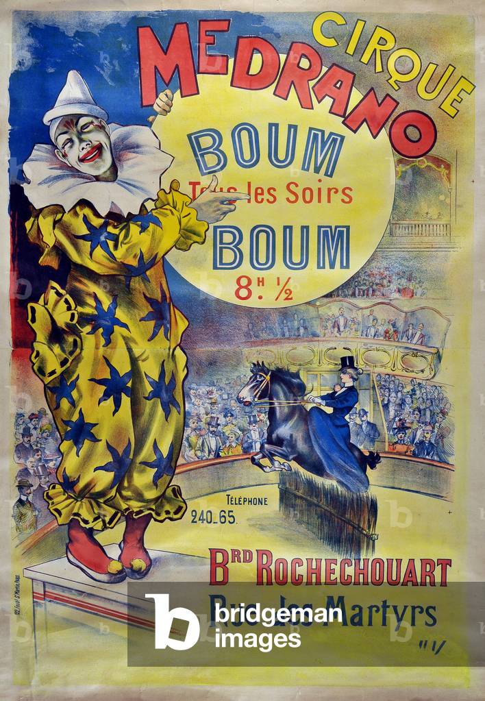 Poster of the circus Medrano. Boum-Boum (Boum Boum) to Montmartre. A clown and a cavaliere in the circus arena. Dim: 127x90cm. Paris. Private Collection