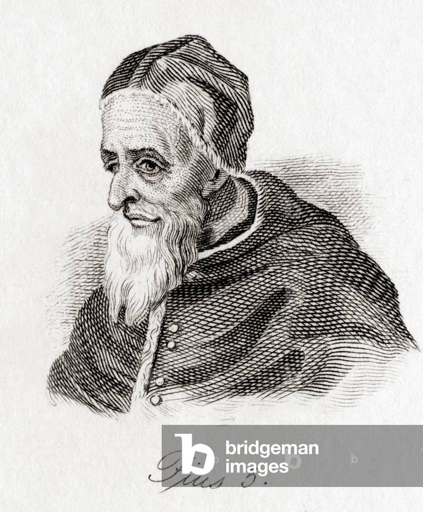 Pope Saint Pius V, 1504  1572, born Antonio Ghislieri.  From Crabb's Historical Dictionary, published 1825.