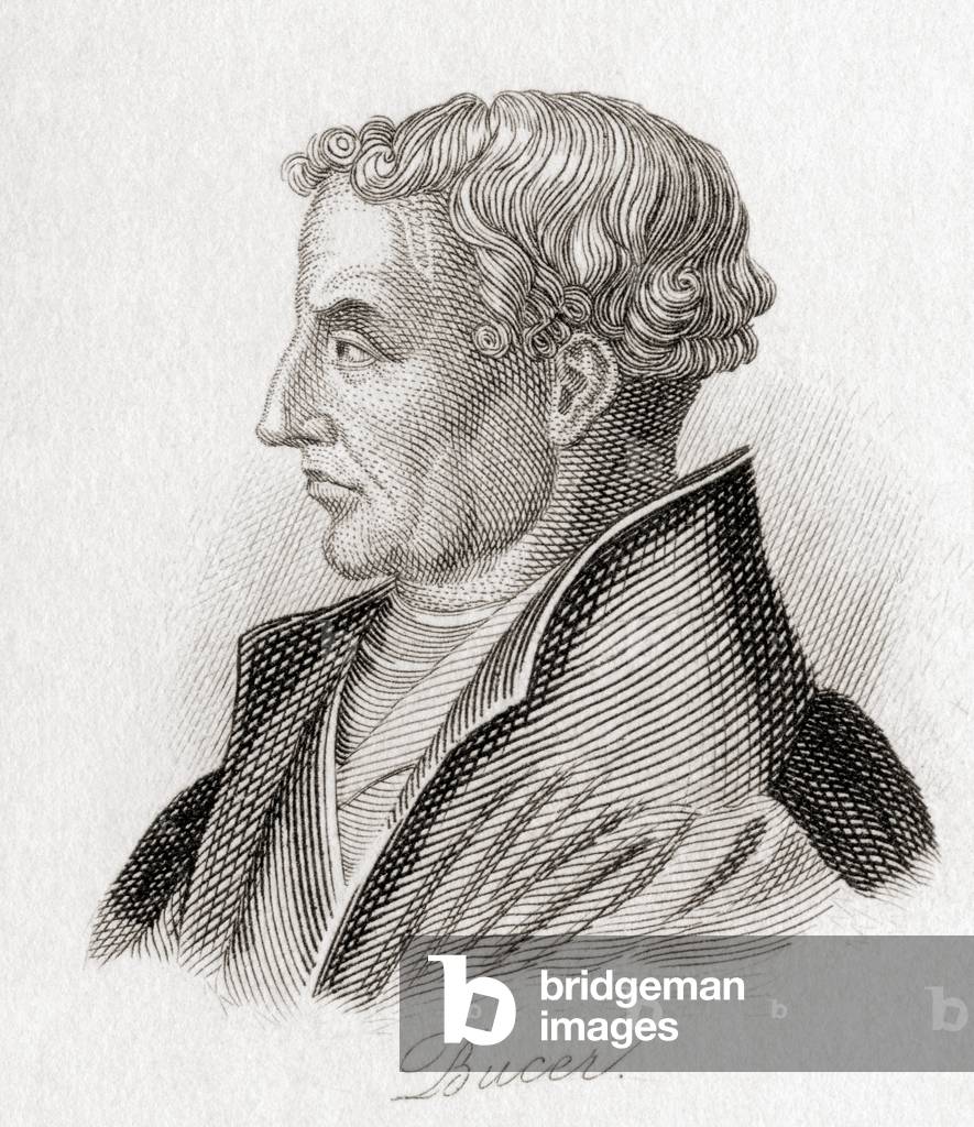 Martin Bucer, 1491   1551.  German Protestant reformer.