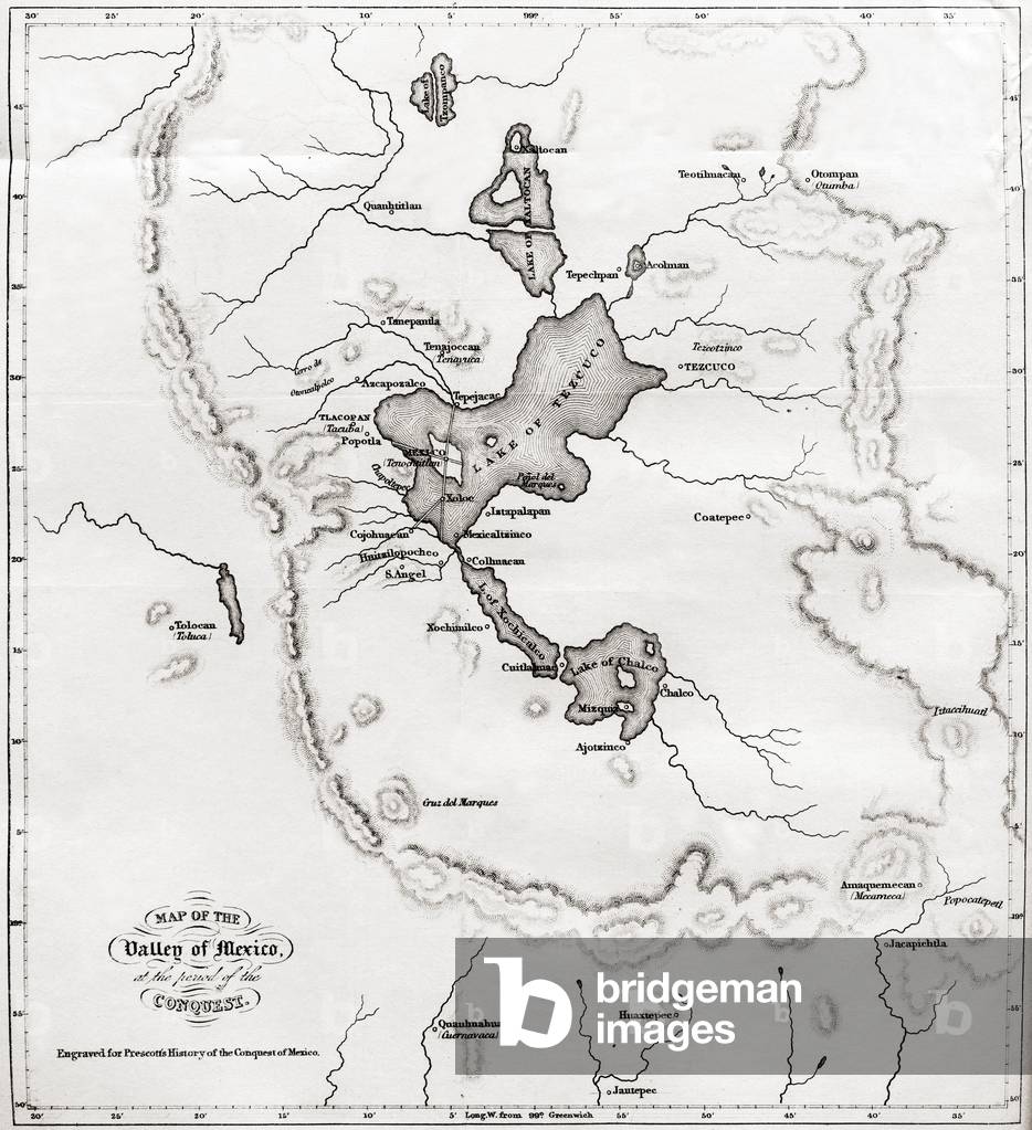Map of the Valley of Mexico at the time of the conquest, from History of The Conquest of Mexico, published 1850 (engraving)