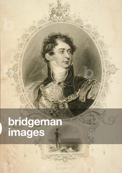 George IV (1762-1830) King of Britain, Ireland and Hanover (engraving)