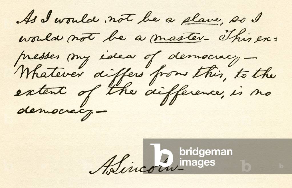 Handwriting and signature of Abraham Lincoln, 1809  1865.  16th President of the United States of America.  From Abraham Lincoln, The Prairie Years, published 1926.