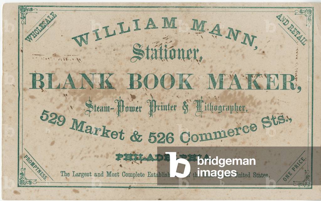 William Mann, stationer, blank book maker, steam-power printer & lithographer, 529 Market & 526 Commerce Sts., Philadelphia, c.1875 (litho)
