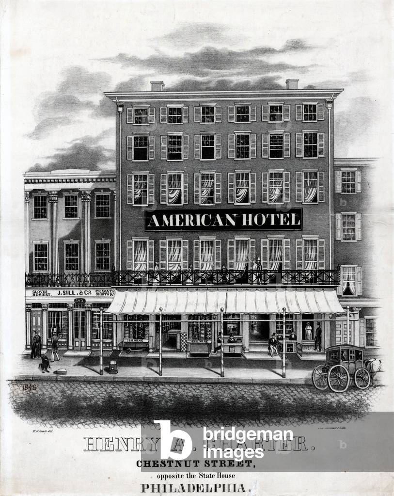 American Hotel, Henry A. Charter, Chestnut Street, opposite the State House Philadelphia, printed by Thomas S. Sinclair (c.1805-81), 1848 (litho)
