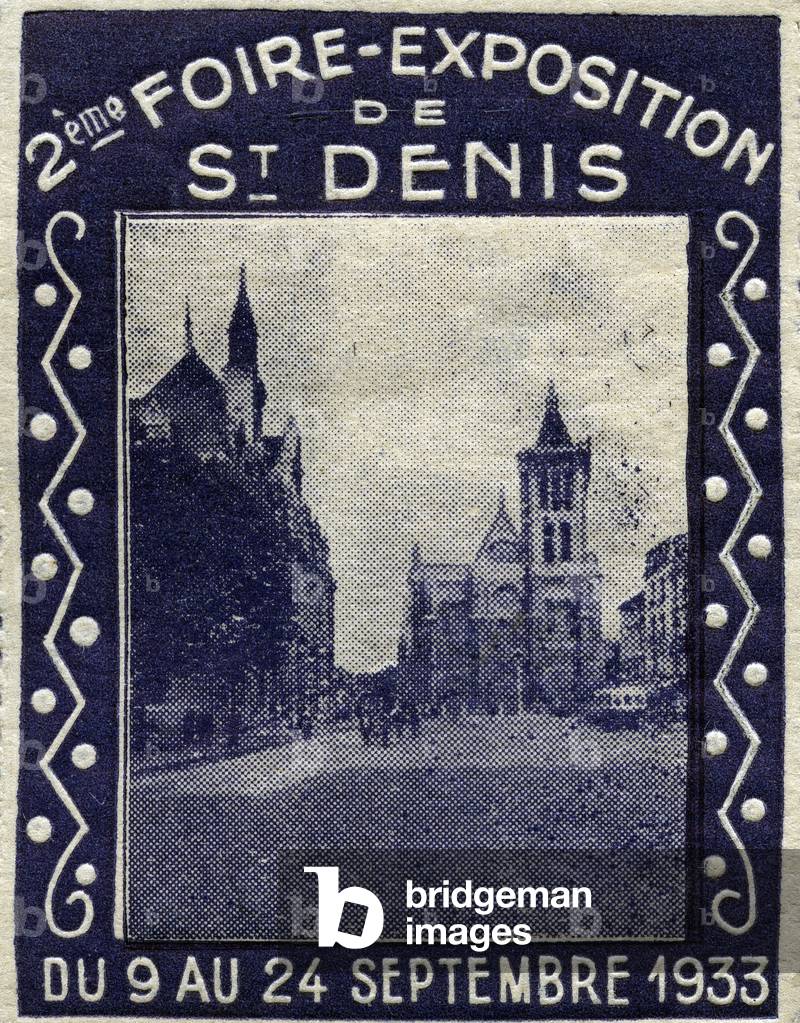 Saint Denis Basilica - Vignette illustree, claimed for the 2nd exhibition fair of Saint Denis, 1933