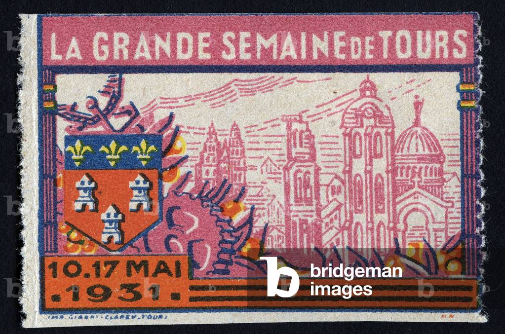 The Charlemagne Tower, the Basilica of Saint Martin and the Cathedrale Saint Gatien de Tours, with the coat of arms of the city - Vignette illustree, claimed for the great week of Tours, 1931