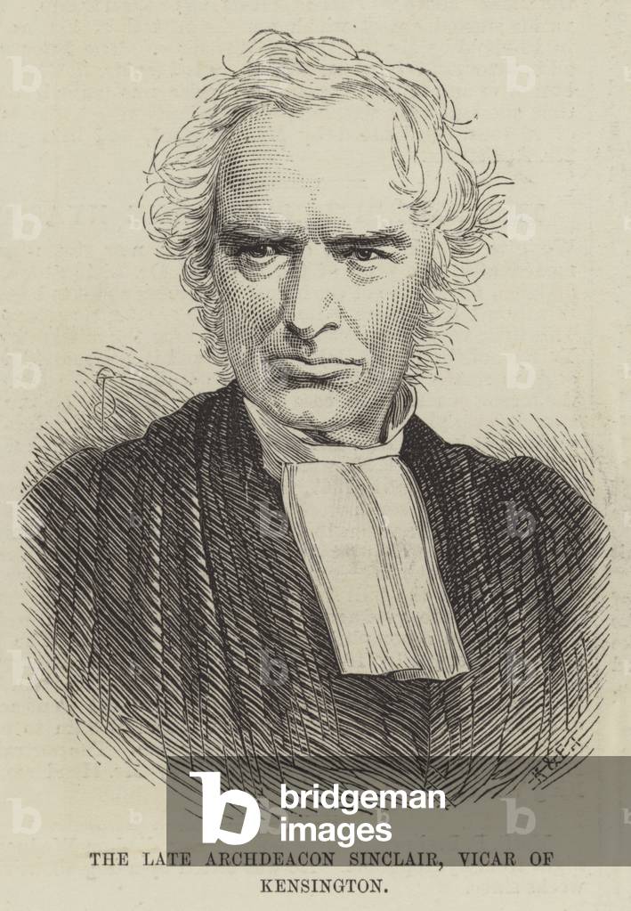 The late Archdeacon Sinclair, Vicar of Kensington (engraving)