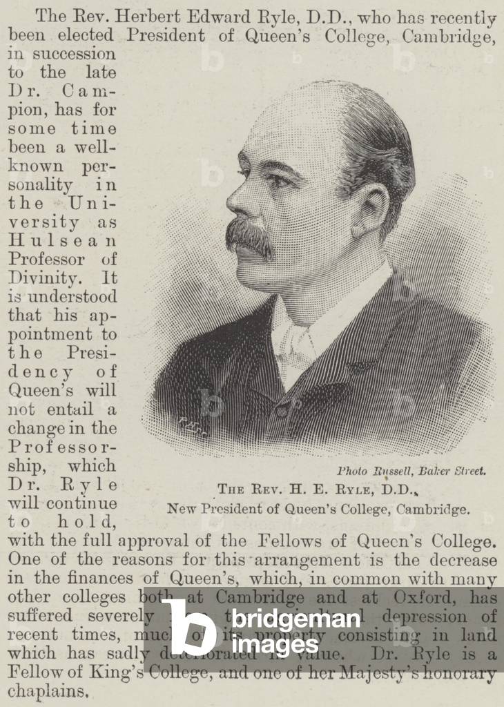 The Reverend H E Ryle, DD, New President of Queen's College, Cambridge (engraving)