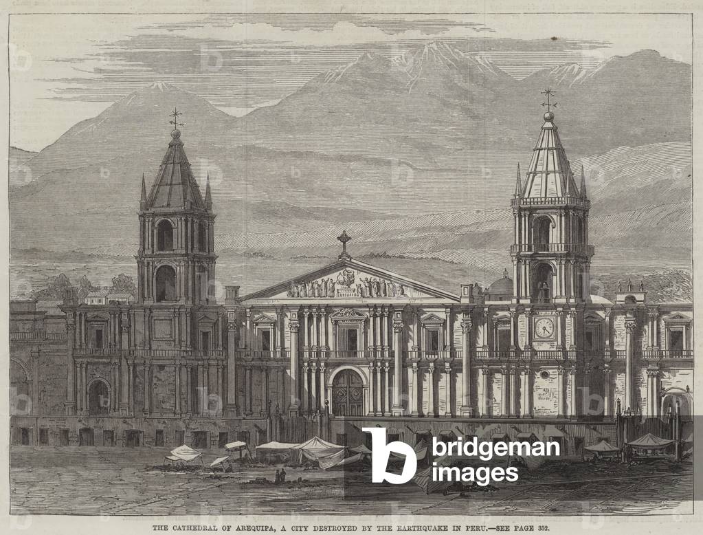 The Cathedral of Arequipa, a City destroyed by the Earthquake in Peru (engraving)