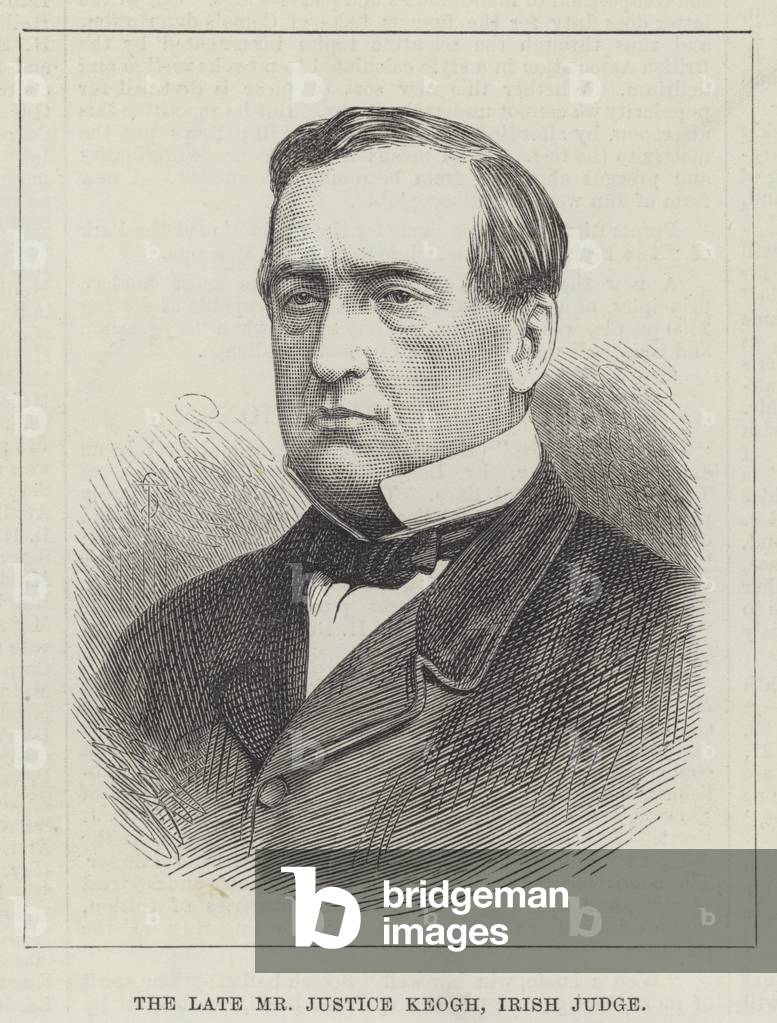 The late Mr Justice Keogh, Irish Judge (engraving)