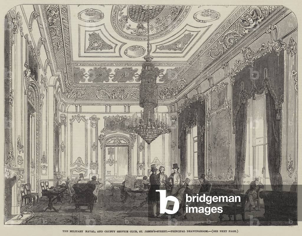 The Military Naval, and County Service Club, St James's-Street, Principal Drawingroom (engraving)