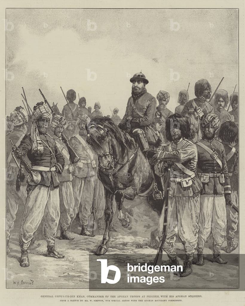 General Ghous-ud-din Khan, Commander of the Afghan Troops at Penjdeh, with his Afghan Soldiers (engraving)