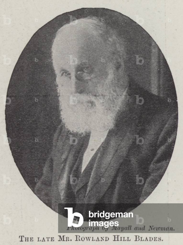 The late Mr Rowland Hill Blades (b/w photo)