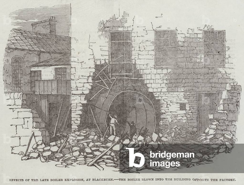 Effects of the Late Boiler Explosion, at Blackburn, the Boiler blown into the Building opposite the Factory (engraving)